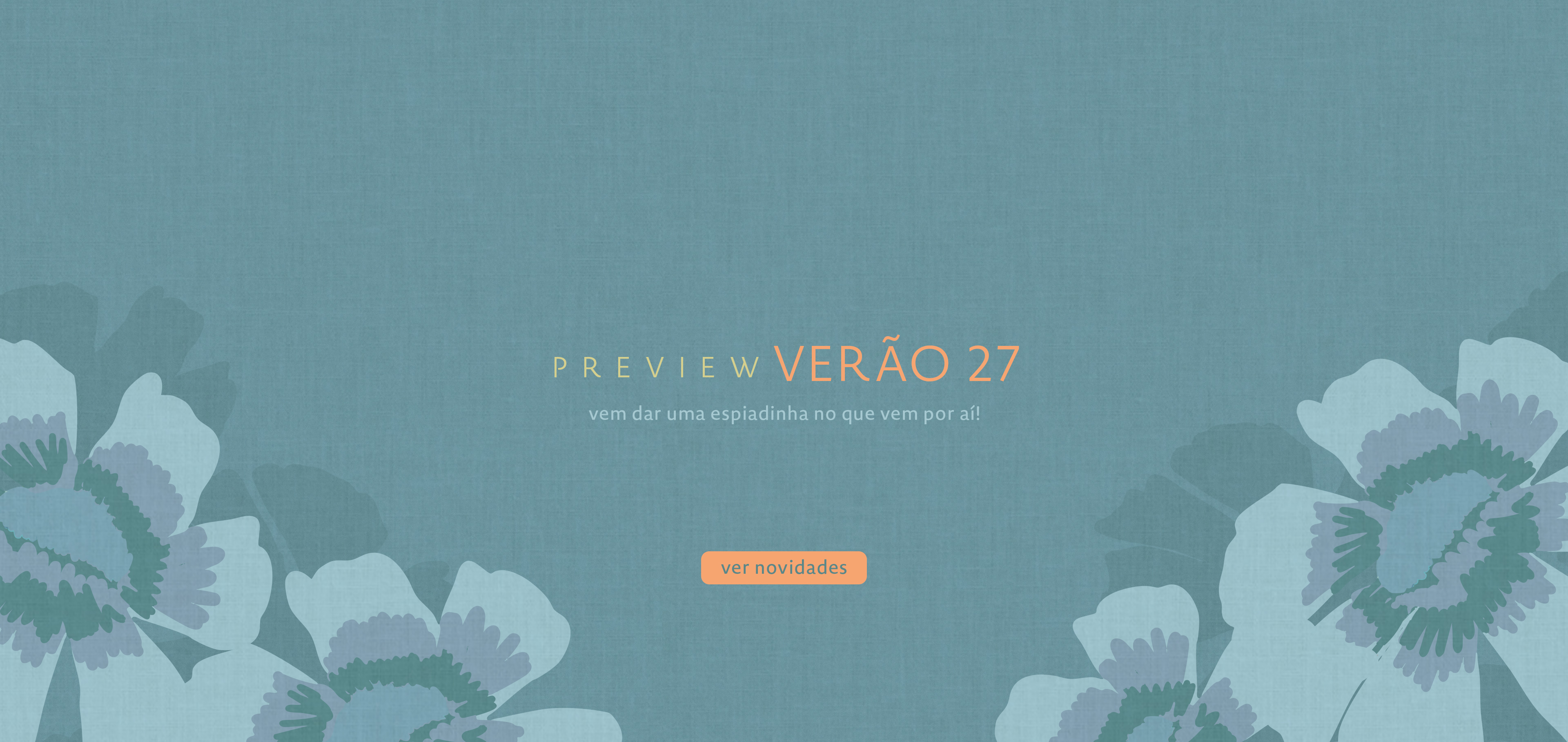 Preview verão 27